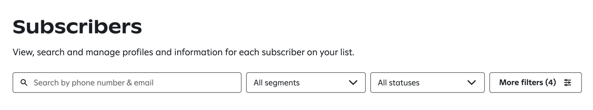 Search bar in the subscribers section of the Attentive UI. Shows dropdowns for all segments, all statuses, and more filters