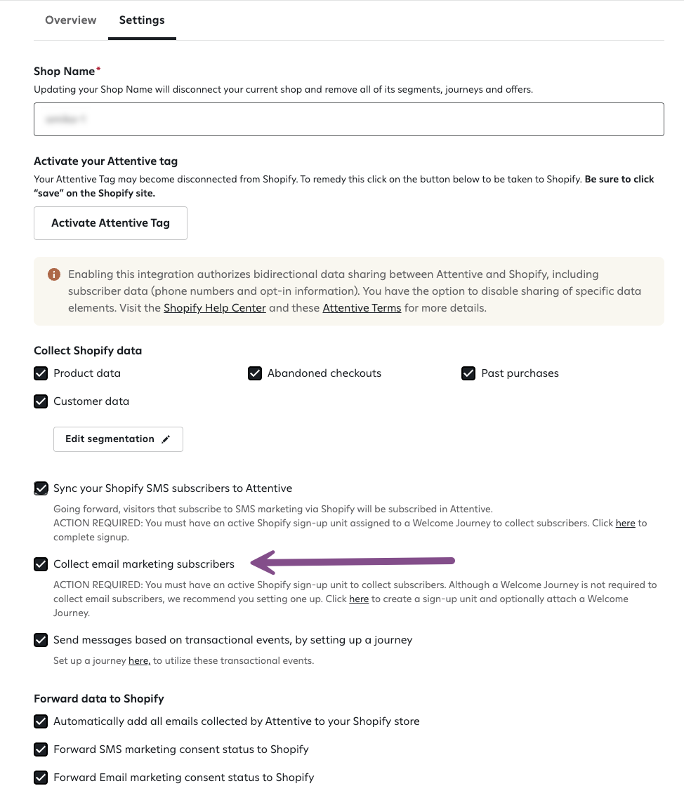 Settings tab of Shopify integration. Arrow pointing to "Collect email marketing subscribers."