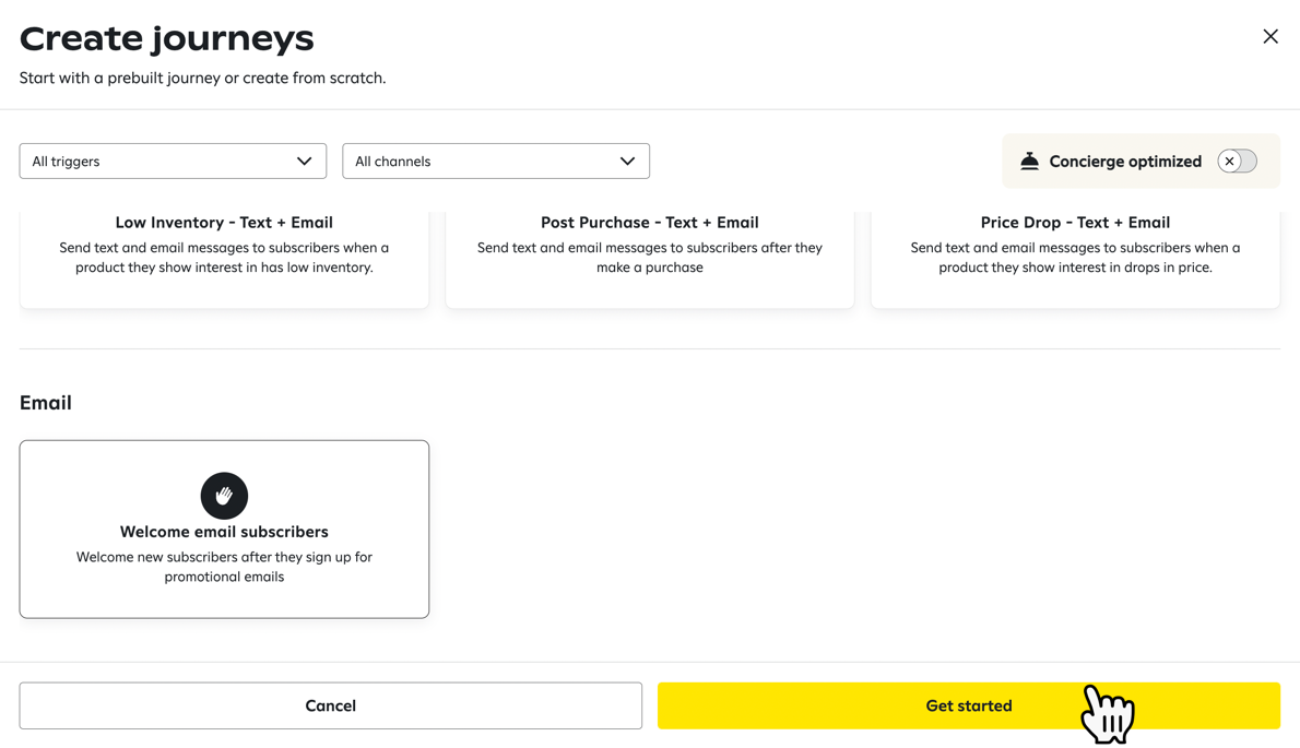 Selecting a pre-built welcome journey and clicking Get Started.
