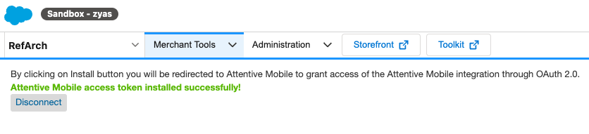 In SFCC, the Merchant Tools page showing that the Attentive Mobile OAuth is authorized.